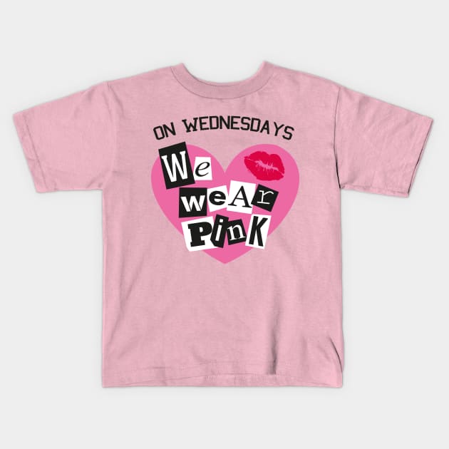 On Wednesdays We Wear Pink Burn Book Font Shirt Kids T-Shirt by B3an!